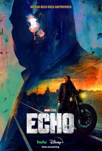 "Echo," a new series from Disney+, features Maya Lopez, a deaf and Native American main character who develops superpowers.