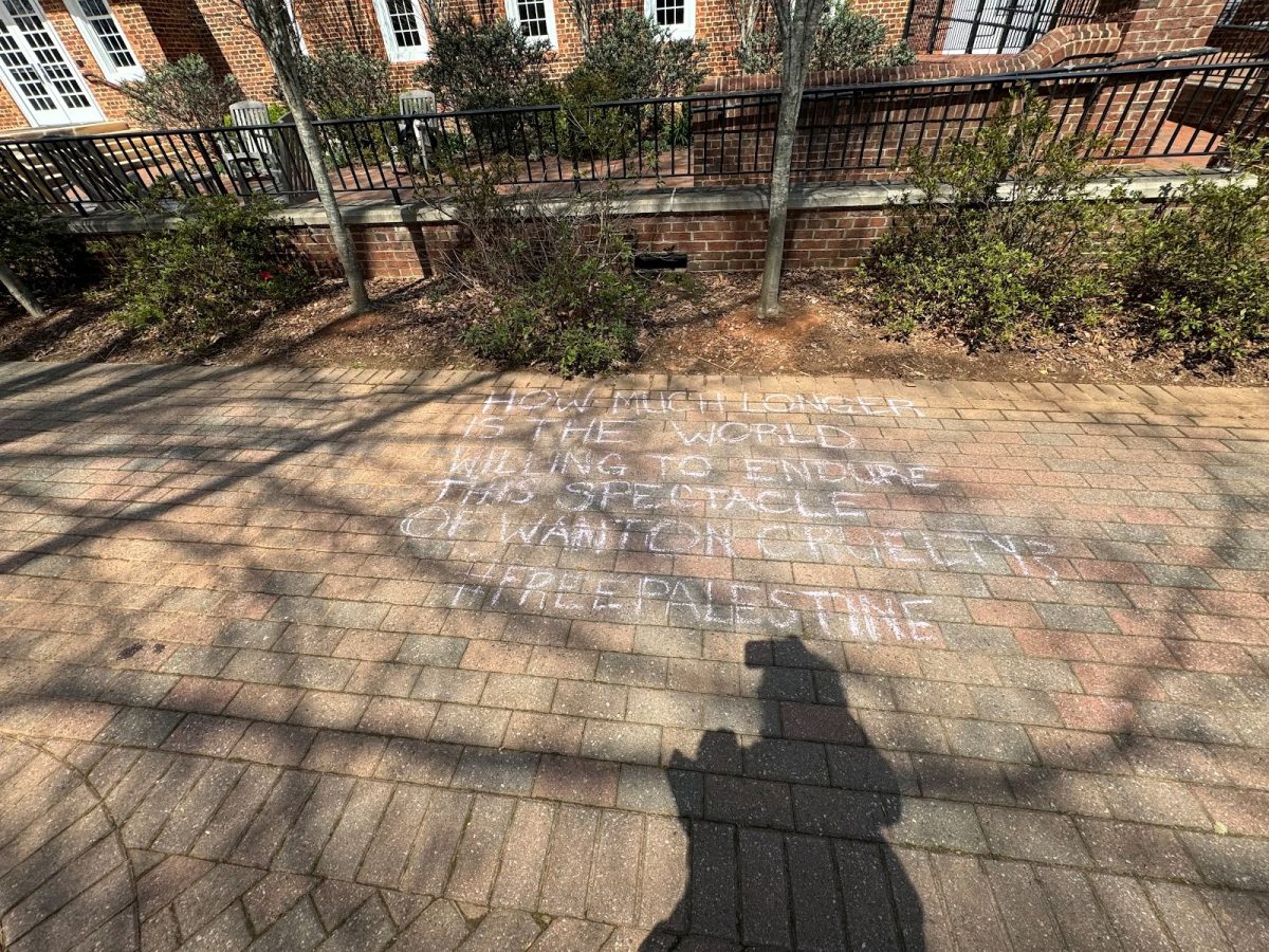 A student’s chalk message outside of Founders Hall: “How much longer is the world willing to endure the spectacle of wanton cruelty? #FREE PALESTINE.” Throughout the afternoon more phrases and drawings were added in the surrounding area.