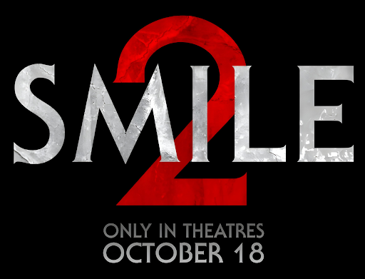 “Smile 2” is a horror film relased in 2024.
